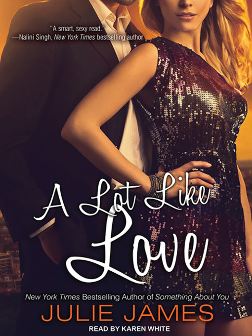 Title details for A Lot Like Love by Julie James - Wait list